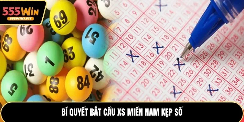 Bí quyết bắt cầu XS miền Nam kẹp số