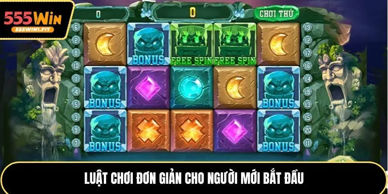 Luật chơi đơn giản cho người mới bắt đầu
