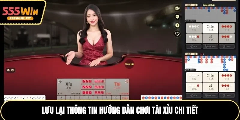 Lưu lại thông tin hướng dẫn chơi Tài Xỉu chi tiết
